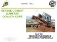 SEABEE COMBAT WARFARE COMMON CORE PowerPoint PPT Presentation