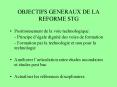 OBJECTIFS GENERAUX DE LA REFORME STG PowerPoint PPT Presentation