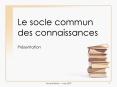 Le socle commun des connaissances PowerPoint PPT Presentation
