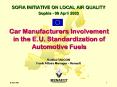 Car Manufacturers Involvement in the E.U. Standardization of Automotive Fuels PowerPoint PPT Presentation
