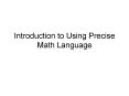 Introduction to Using Precise Math Language PowerPoint PPT Presentation