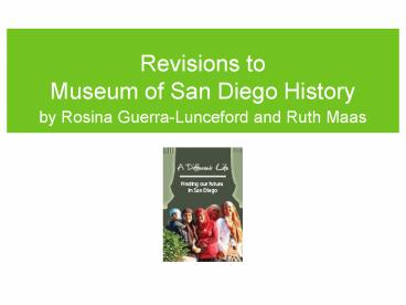 Revisions to Museum of San Diego History
