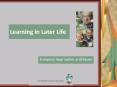 Learning in Later Life PowerPoint PPT Presentation