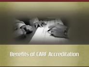 CARF Accreditation Benefits
