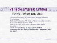 Variable Interest Entities