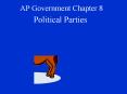 AP Government Chapter 8 PowerPoint PPT Presentation