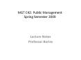 MGT C42: Public Management Spring Semester 2009 PowerPoint PPT Presentation