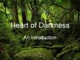 Heart of Darkness PowerPoint PPT Presentation