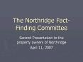 The Northridge Fact-Finding Committee PowerPoint PPT Presentation