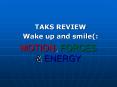MOTION, FORCES PowerPoint PPT Presentation
