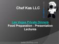 Las Vegas Private Dinners | Food Preparation - Presentation Lectures PowerPoint PPT Presentation