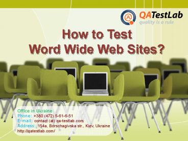 How to Test Word Wide Web Sites?