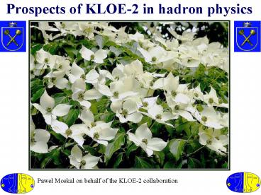 Prospects of KLOE-2 in hadron physics