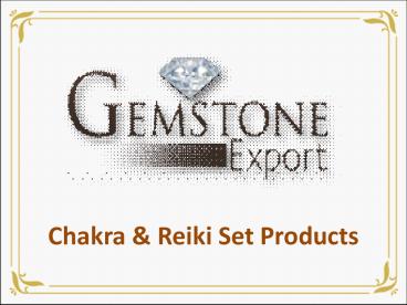 Chakra and Reiki Set Products