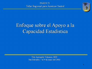 Enfoque sobre el Apoyo a la Capacidad Estad