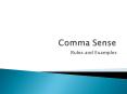 Comma Sense PowerPoint PPT Presentation