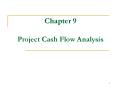 Chapter 9  Project Cash Flow Analysis PowerPoint PPT Presentation