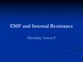 EMF and Internal Resistance PowerPoint PPT Presentation