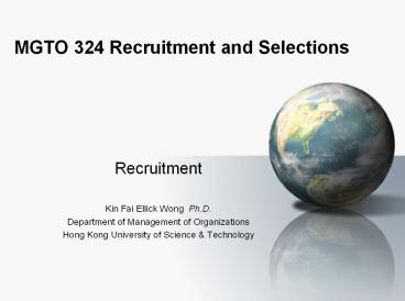 MGTO 324 Recruitment and Selections