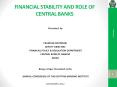 FINANCIAL STABILITY AND ROLE OF CENTRAL BANKS PowerPoint PPT Presentation