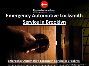 Emergency Automotive Locksmith Service in Brooklyn NYC
