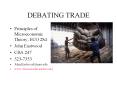 DEBATING TRADE PowerPoint PPT Presentation