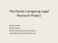 The Family Caregiving Legal Research Project PowerPoint PPT Presentation