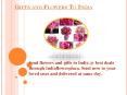 Online flowers and gifts to india by Indiaflowerplaza PowerPoint PPT Presentation