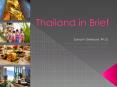 Thailand in Brief PowerPoint PPT Presentation