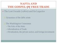 NAFTA AND THE GOSPEL OF FREE TRADE
