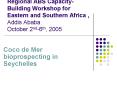 Regional ABS Capacity-Building Workshop for Eastern and Southern Africa , Addis Ababa October 2nd-6th, 2005 PowerPoint PPT Presentation