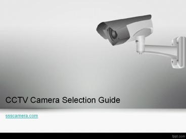 CCTV Cameras Section Guide