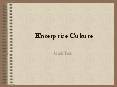 Enterprise Culture PowerPoint PPT Presentation