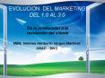 EVOLUCION DEL MARKETING DEL 1.0 AL 3.0 PowerPoint PPT Presentation