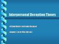 Interpersonal Deception Theory PowerPoint PPT Presentation