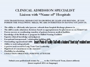 CLINICAL ADMISSION SPECIALIST Liaison with 