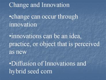 Change and Innovation