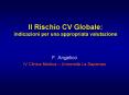 Il Rischio CV Globale: indicazioni per una appropriata valutazione PowerPoint PPT Presentation