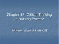 Chapter 15: Critical Thinking in Nursing Practice PowerPoint PPT Presentation