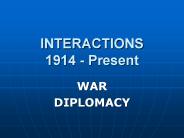 INTERACTIONS 1914 - Present