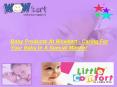 Baby Products At Wowkart - Caring For Your Baby In A Special Manner