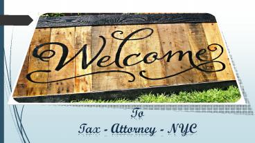 Bank Account Tax's and Bankruptcy Attorney in NYC