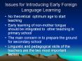 Issues for Introducing Early Foreign Language Learning PowerPoint PPT Presentation
