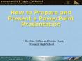 How to Prepare and Present a PowerPoint Presentation PowerPoint PPT Presentation