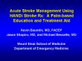 Acute Stroke Management Using HANDi Stroke Rx: A Palm-based Education and Treatment Aid PowerPoint PPT Presentation