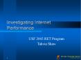 Investigating Internet Performance PowerPoint PPT Presentation