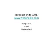 Introduction to XML: www.w3schools.com