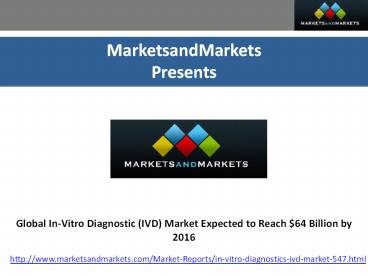 In-Vitro Diagnostics Market by 2016