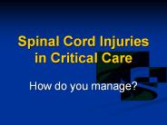 Spinal Cord Injuries in Critical Care