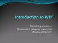 Introduction to WPF PowerPoint PPT Presentation